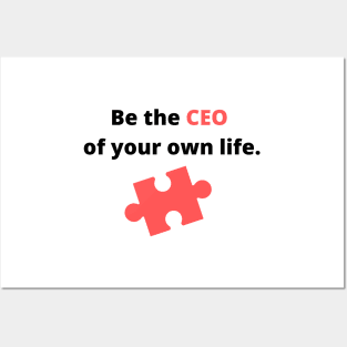 Be The CEO Posters and Art